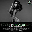 House Blackout, Vol. 49 | Block & Crown