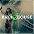 Back 2 House, Vol. 3 | Babert