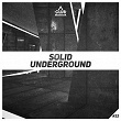Solid Underground #22 | Nolan
