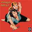 Tough Dolls | Colleen Frazier