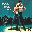 Rock Tick Tock | The Traits & Roy Head