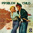 Problem Child | Curley Jim