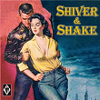 Shiver & Shake | Jimmy Kelly & The Rock-a-beats