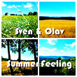 Summer Feeling | Sven & Olav