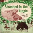 Stranded in the Jungle | Jimmy Leyden & Jimmy Carroll