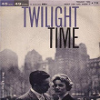 Twilight Time | Barry Frank & Jimmy Carroll