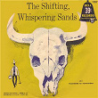 The Shifting, Whispering Sands | Lynn Ballard & Jimmy Carroll