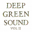 Deep Green Sound, Vol. II | Olivia Ruiz