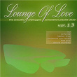 Lounge of Love, Vol. 13 (The Acoustic Unplugged Compilation Playlist 2020) | Tamika