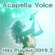 Acapella Voice Hits 2019.2 | Fake2real