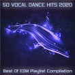50 Vocal Dance Hits 2020 - Best of EDM Playlist Compilation | Klangtitan