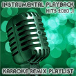 Instrumental Playback Hits - Karaoke Remix Playlist 2020.1 | Beehave