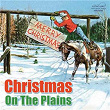 Christmas on the Plains | Cindy Walker