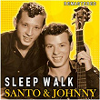 Sleep Walk (Remastered) | Santo & Johnny