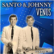 Venus (Remastered) | Santo & Johnny