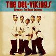 Anthology: The Deluxe Collection (Remastered) | The Del Vikings