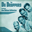 Anthology: The Deluxe Collection (Remastered) | The Du Droppers