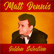 Golden Selection (Remastered) | Matt Dennis