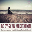 Body-Scan Meditation - Body Journey according to Buddhist Vipassana Tradition (24 minutes) | Pierre Bohn, Torsten Abrolat, Syncsouls