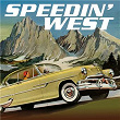 Speedin' West | Billy Jack Wills