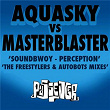 Soundbwoy / Perception (Remixes) | Aquasky