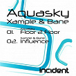 Floor 2 Floor / Influence | Aquasky