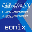 Dirty Entertainerz | Aquasky