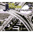 The Future (Remixes) | Jl