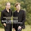 Hans Sommer: Ballads & Romances | Sebastian Noack