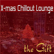 The Gift - Christmas Chillout Lounge | Schoenberg