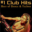 #1 Club Hits (Best Of Dance & Techno) | Le Click