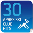 30 Apres Ski Club Hits | S&h Project