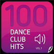 100 Dance Club Hits (Vol. 1) | Manian