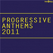 Progressive Anthems 2011 | Sivana