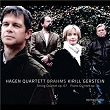 Brahms: String Quartet, Op. 67 & Piano Quintet, Op. 34 | Hagen Quartet