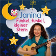 Funkel, funkel kleiner Stern | Janina