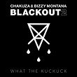 Blackout 2 | Bizzy Montana