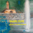 Saarlouis Musik und Geschichten | Saarlouis Kultur Kaffee