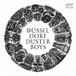 Nenn mich Musik | The Dusseldorf Dusterboys