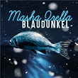 Blaudunkel | Masha Qrella