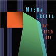 Day After Day (Single Edit) | Masha Qrella