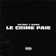 LE CRIME PAIE | Veysel