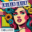 Lalala Laila | Cöllner