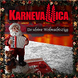 Do schöne Weihnachtszigg | Karnevallica