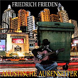 Akustische Außenseiter | Friedrich Frieden