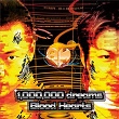 1,000,000 Dreams | Blood Hearts