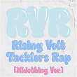 RVR~Rising Volt Tacklers Rap~ (Nidothing Version) | Liko