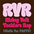 RVR~Rising Volt Tacklers Rap~ (Mollie Version Pt.2) | Liko