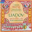 Liadov: The Enchanted Lake; 8 Russian Folk Songs; Kikimora | Orquesta Filarmónica De La Ciudad De México