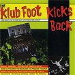 The Klub Foot Kicks Back (The Best Of) | Rochee & The Sarnos